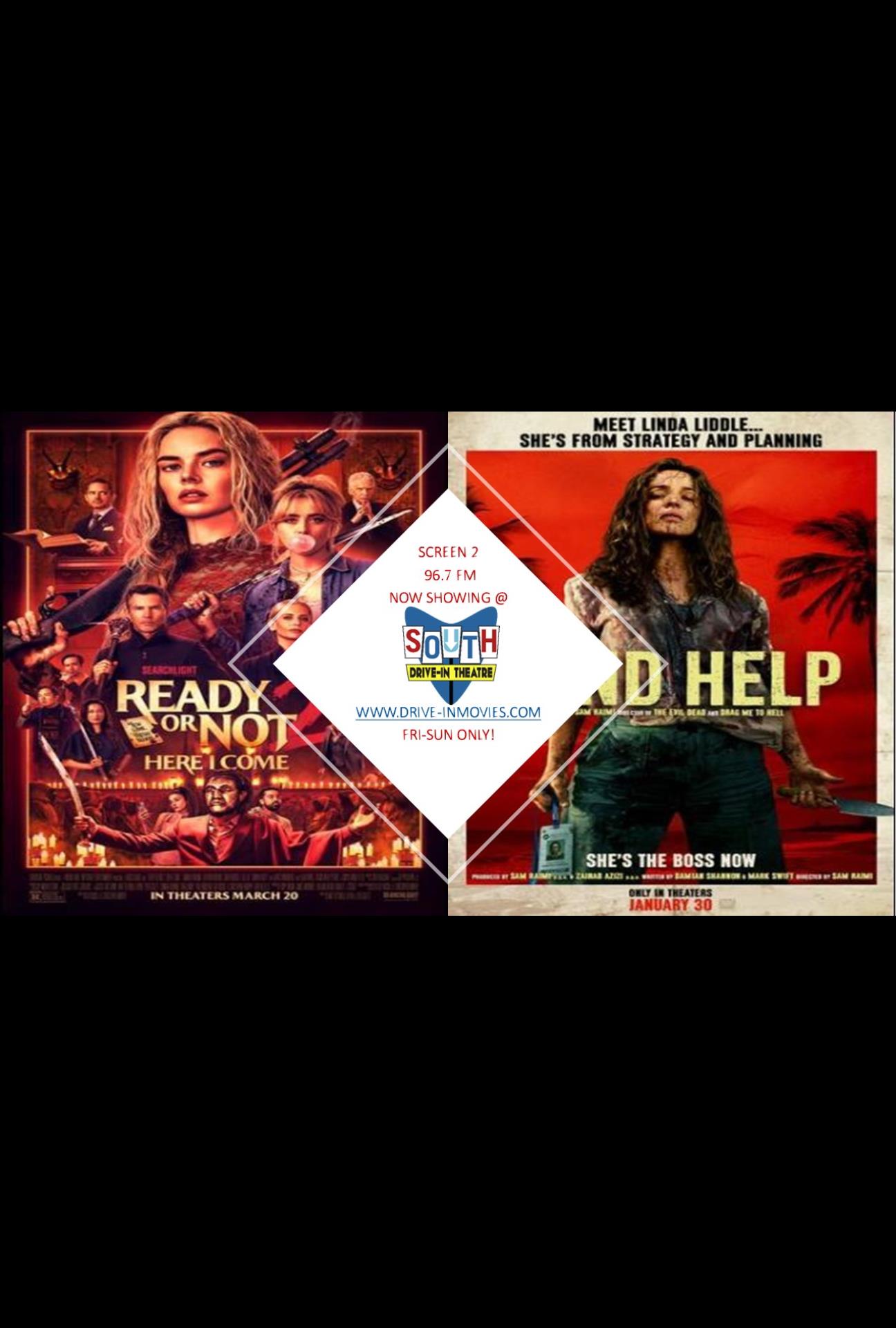 READY OR NOT 2 & SEND HELP-ST2